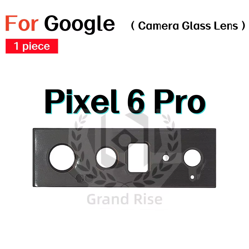 Lentille en verre de caméra arrière pour Google Pixel 6 6A 6Pro Pixel 7 7A 7Pro Pixel 8 8A 8Pro Pixel 9 9A Pixel 9Pro Fold XL Pixel 10 Pro XL